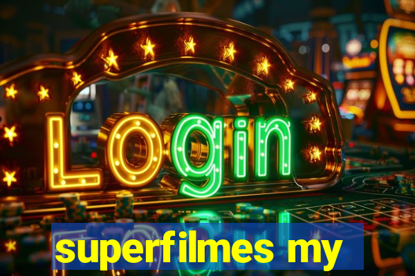 superfilmes my